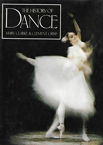 Stock image for History of Dance for sale by Hippo Books