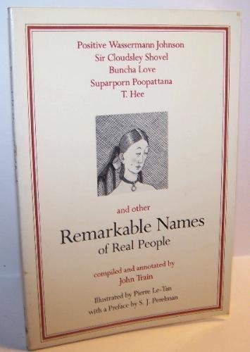 Remarkable Names of Real People (9780517543030) by Train, John