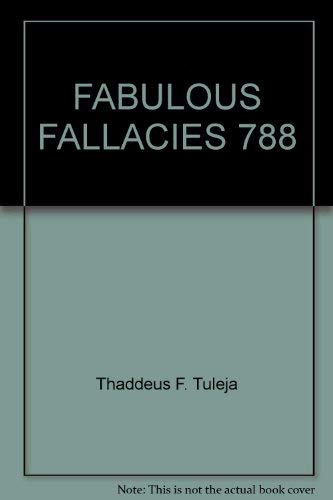 Beispielbild fr Fabulous Fallacies 788 zum Verkauf von SecondSale