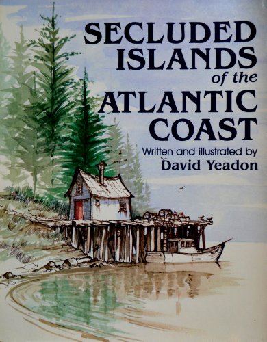 Beispielbild fr Secluded Islands of the Atlantic Coast zum Verkauf von Books to Die For