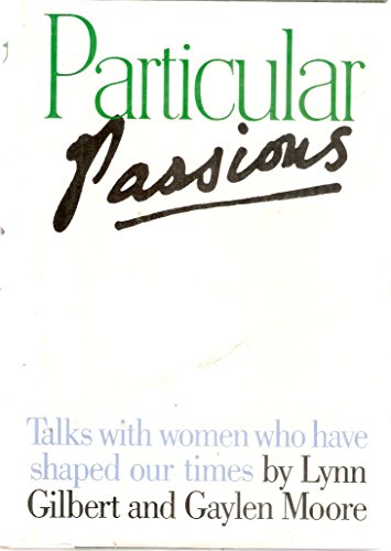 9780517543719: Particular Passions: Women Who Have Shaped Our Times