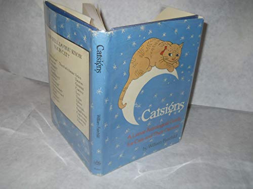 Beispielbild fr Catsigns: A Lunar Astrological Guide for Cats and Their Owners zum Verkauf von THE OLD LIBRARY SHOP