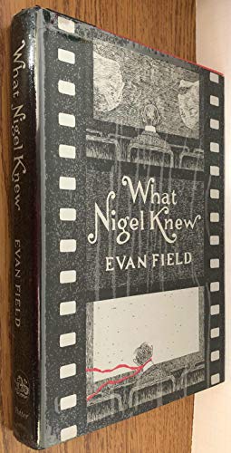 Imagen de archivo de What Nigel Knew a la venta por Bookmarc's