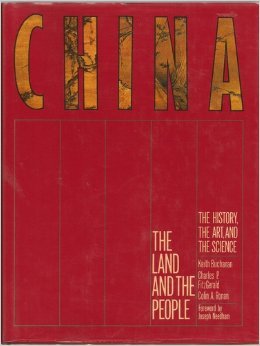 Stock image for China: The Land and the People: the History, the Art, the Science for sale by Wonder Book