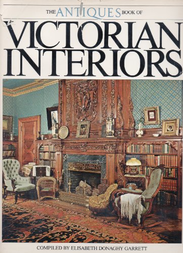 The Antiques Book of Victorian Interiors