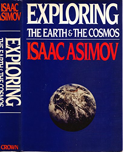 9780517546673: Exploring the Earth and the Cosmos