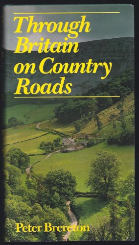 Imagen de archivo de Through Britain on Country Roads a la venta por Granada Bookstore,            IOBA