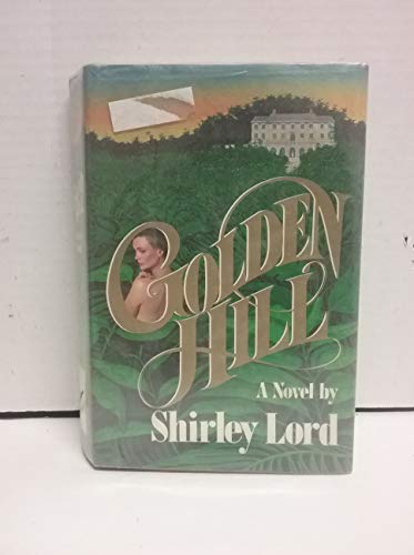 Imagen de archivo de Golden Hill a la venta por Your Online Bookstore