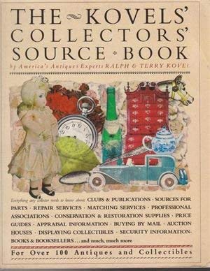 9780517547915: Kovels Collectors Source Book
