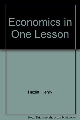 9780517548073: Economics in One Lesson