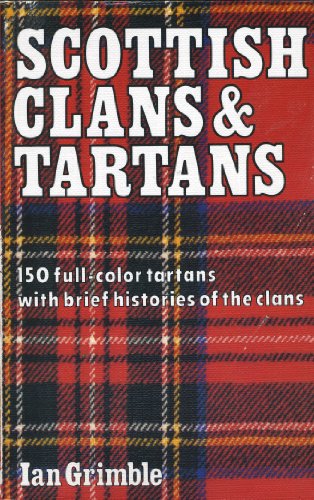 Imagen de archivo de Scottish Clans and Tartans a la venta por Wonder Book