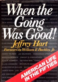 Imagen de archivo de When the Going Was Good! : American Life in the Fifties a la venta por Better World Books