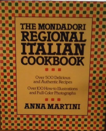 Imagen de archivo de Mondadori : Regional Italian Cook a la venta por Better World Books