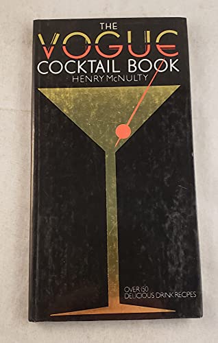 Beispielbild fr Vogue Cocktail Book zum Verkauf von Zoom Books Company