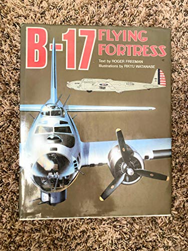 Stock image for B 17: Flying Fortress for sale by ThriftBooks-Dallas