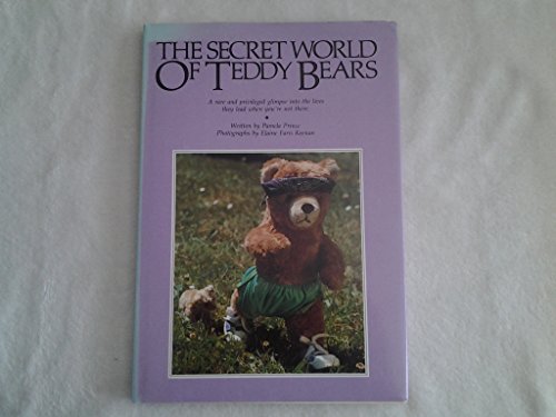 Imagen de archivo de The Secret World of Teddy Bears a la venta por Foggy Mountain Books