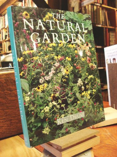 Beispielbild fr The Natural Garden zum Verkauf von Better World Books