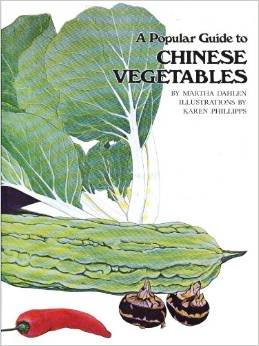 Imagen de archivo de Popular Guide to Chinese Vegetables, A a la venta por Books & Bygones
