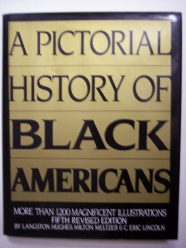 Imagen de archivo de Pictorial Hist of Black Am 5 R a la venta por ThriftBooks-Dallas