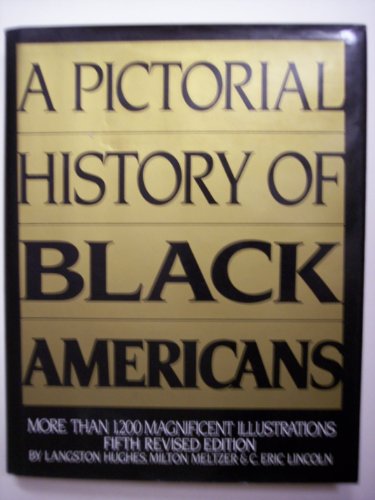 Stock image for A Pictorial History of African Americans for sale by Better World Books
