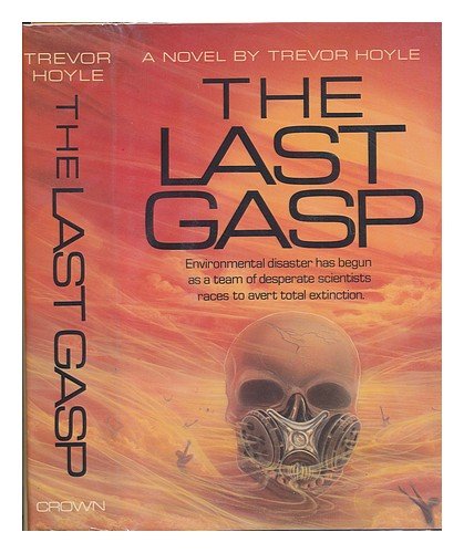 Stock image for Last Gasp for sale by ThriftBooks-Dallas