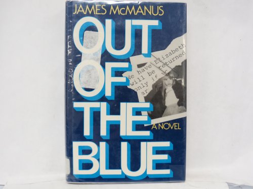 Beispielbild fr Out of the Blue zum Verkauf von Books From California