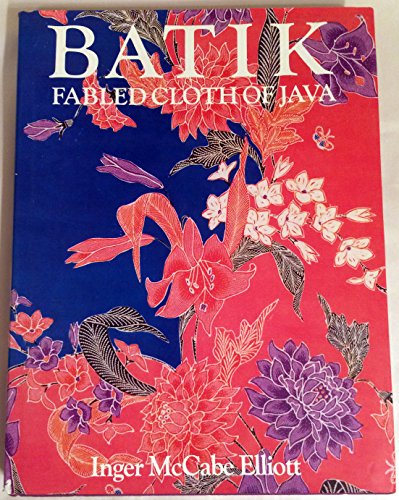 Batik: Fabled Cloth of Java