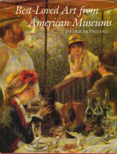 Beispielbild fr Best-Loved Art From American Museums zum Verkauf von Wonder Book