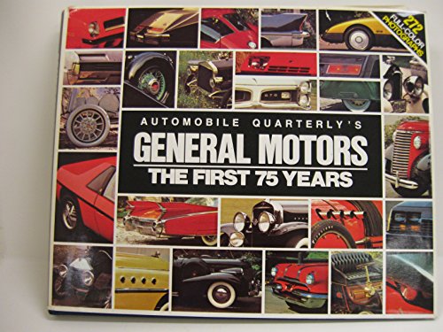 Stock image for General Motors the First 75 Ye for sale by ThriftBooks-Dallas