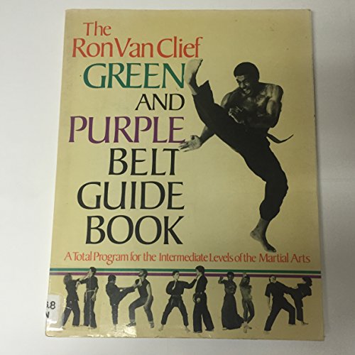 9780517551837: The Ron Van Clief Green and Purple Belt Guide Book