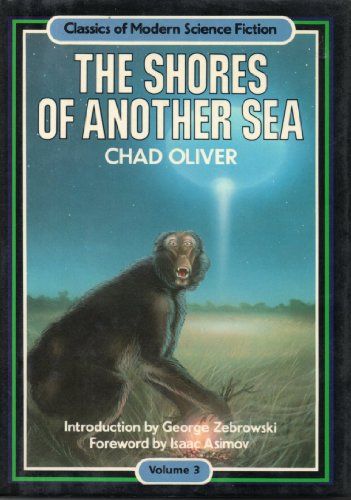 Beispielbild fr The Shores of Another Sea (Classics of Modern Science Fiction, Vol. 3) zum Verkauf von Magers and Quinn Booksellers