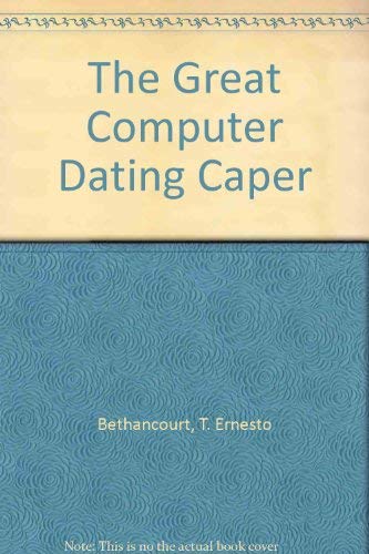 Stock image for The Great Computer Dating Caper for sale by The Yard Sale Store