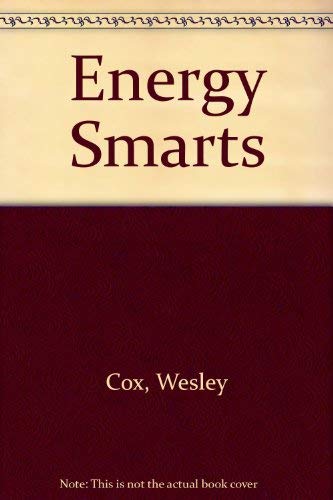 Beispielbild fr Energy Smarts zum Verkauf von Better World Books