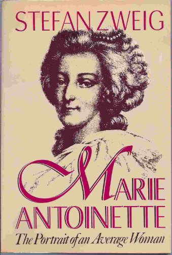 9780517553428: Marie Antoinette: The Portrait of an Average Woman (Power & Personality Series)