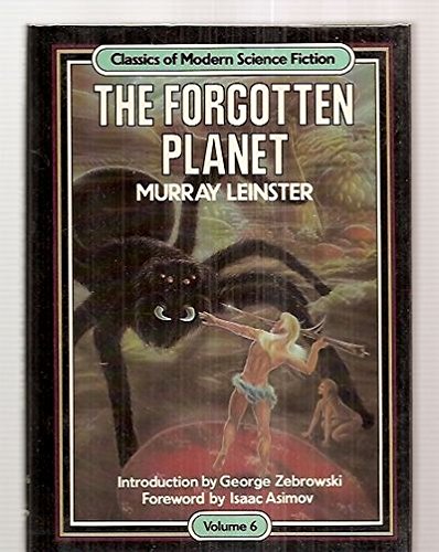 Forgotten Planet: Classics of Modern SF 6