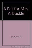 9780517554340: A Pet for Mrs. Arbuckle