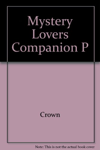 Mystery Lovers Companion P (9780517556030) by Crown