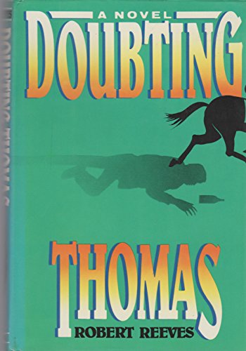 Beispielbild fr Doubting Thomas zum Verkauf von Better World Books