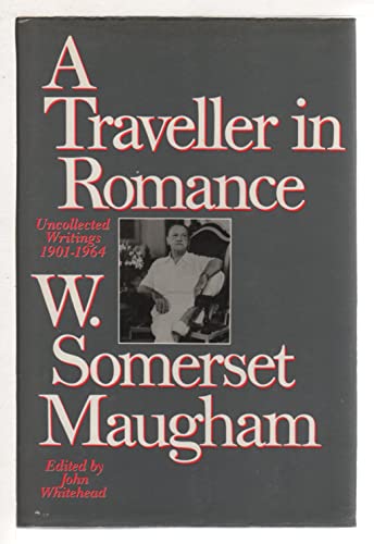 Beispielbild fr A Traveller in Romance: Uncollected Writings, 1901-1964 - 1st US Edition/1st Printing zum Verkauf von Books Tell You Why  -  ABAA/ILAB