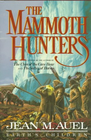 9780517556276: The Mammoth Hunters (Earth's Children)