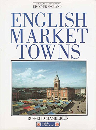 Beispielbild fr English Market Towns zum Verkauf von Better World Books
