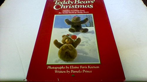 Beispielbild fr TEDDY BEARS CHRISTMAS. HOLIDAY GREETINGS FROM THE SECRET WORLD OF TEDDY BEARS. zum Verkauf von Cambridge Rare Books