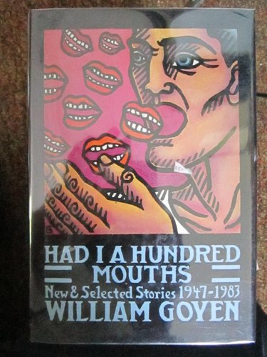 Imagen de archivo de Had I a Hundred Mouths: New & Selected Stories 1947-1983 a la venta por ThriftBooks-Dallas