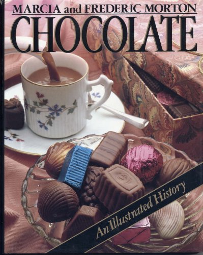 Stock image for Chocolate : An Illustrated History for sale by Better World Books