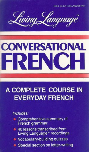 Beispielbild fr Living Language Conversational French zum Verkauf von Gulf Coast Books