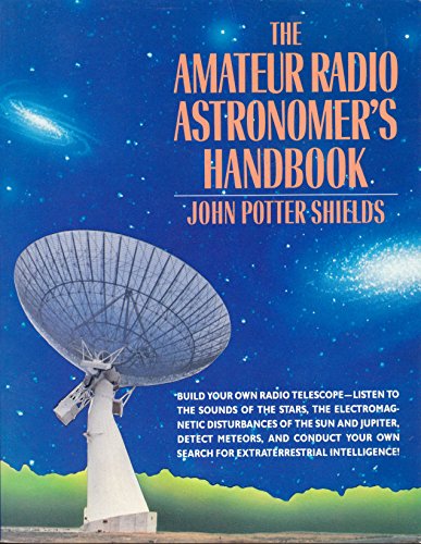 Stock image for Amateur Radio Astronomer's Handbook for sale by Book Deals