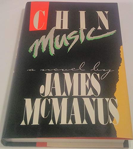 Imagen de archivo de Chin Music a la venta por Open Books