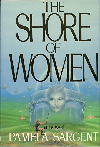 9780517558348: The Shore of Women