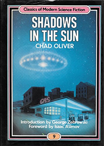 Shadows In The Sun: Classics of Modern SF 9