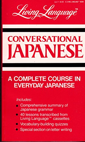 Imagen de archivo de Living Language: Conversational Japanese a la venta por Wonder Book